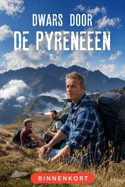 profile image Bekijk Dwars Door de Pyreneeën EP.1-3 (Aflevering 1-3) nederlandse ondertiteling