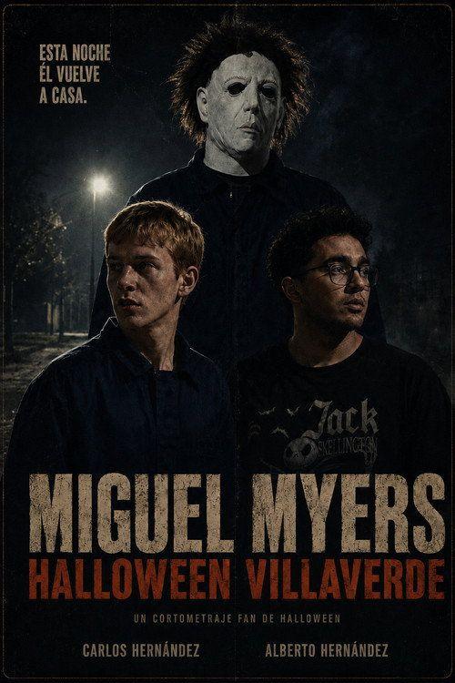 profile image Ver Película Miguel Myers, Halloween Villaverde en Español y Latino — Cuevana 3 Pelisflix