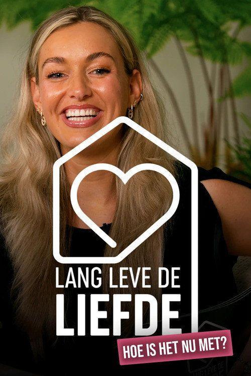 profile image Stream Lang Leve de Liefde: hoe is het nu met? EP.4 (Aflevering 4) met ondertiteling
