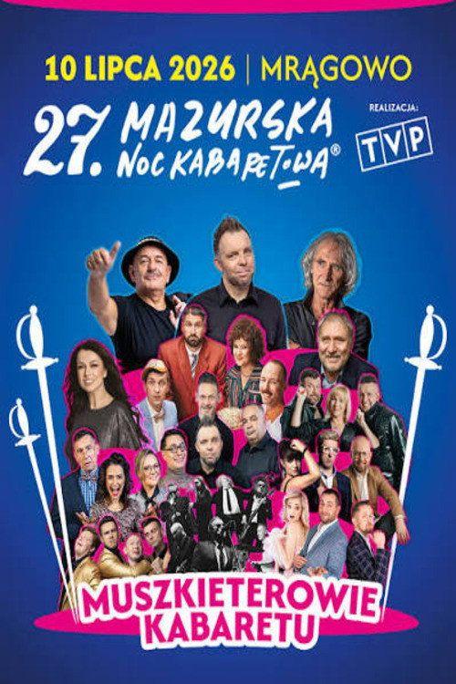 profile image Oglądaj 27 Mazurska Noc Kabaretowa 2026 - Muszkieterowie kabaretu EP.3 (Odcinek 3) z napisami pl online