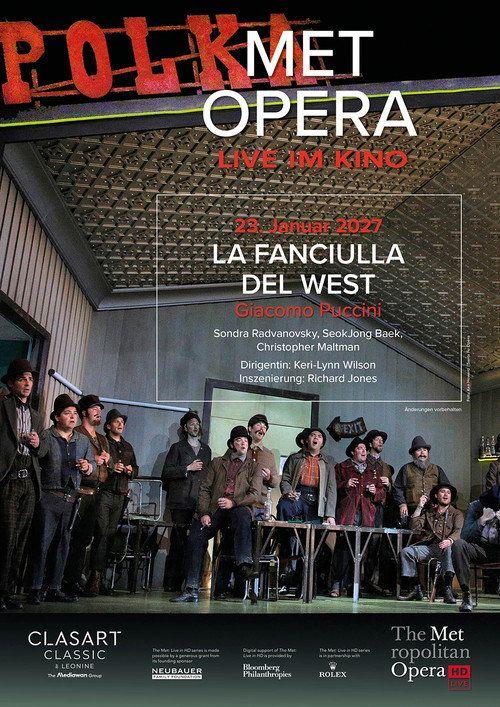 profile image Streaming Film The Metropolitan Opera 2026/27: La Fanciulla del West 【2027】 Sub Ita
