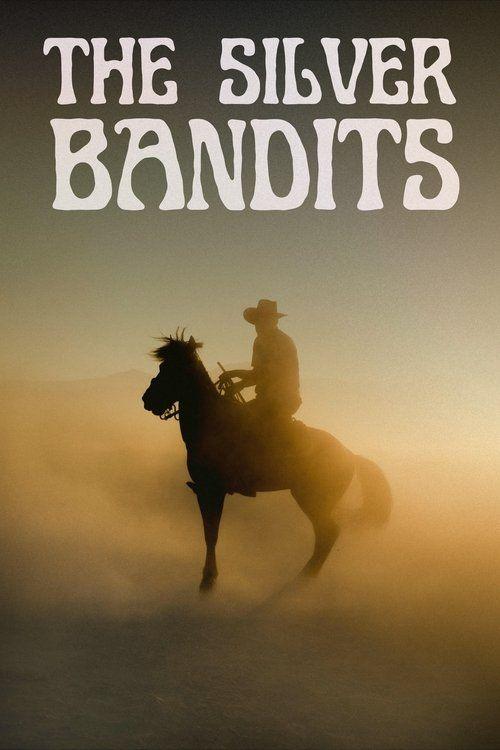 profile image Stream The Silver Bandits (2028) Movie English Sub Free