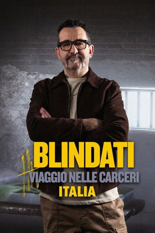 profile image Guarda ⁨Blindati: viaggio nelle carceri - Italia EP.2 (Episodio 2) sub ita online