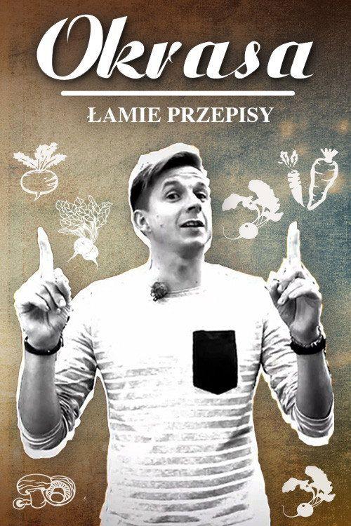 profile image Streamuj Okrasa łamie przepisy EP.1 (Odcinek 1) z napisami pl