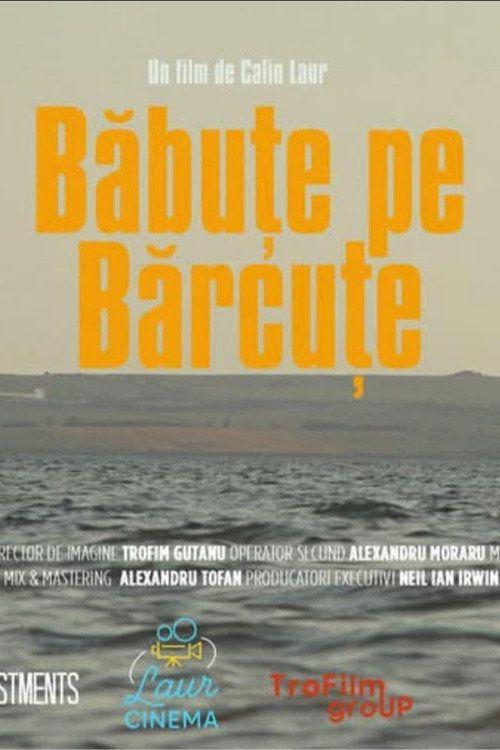 profile image Vizionează Film Băbuțe pe Bărcuțe 2025 Online Subtitrat