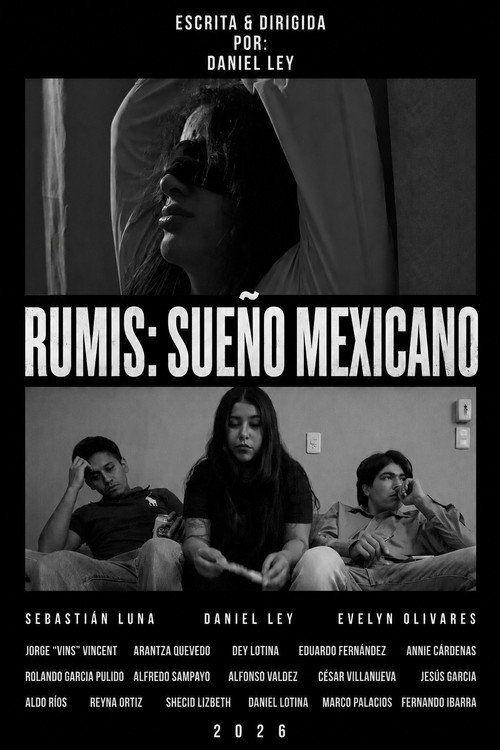profile image Ver RUMIS: SUEÑO MEXICANO 《2026》 Online Gratis en Pelisflix y Cuevana 3