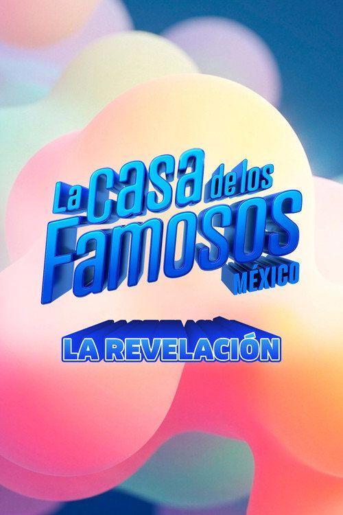 profile image Ver La casa de los Famosos México: Revelaciones EP.13 (Episodio 13) con subtítulos en español