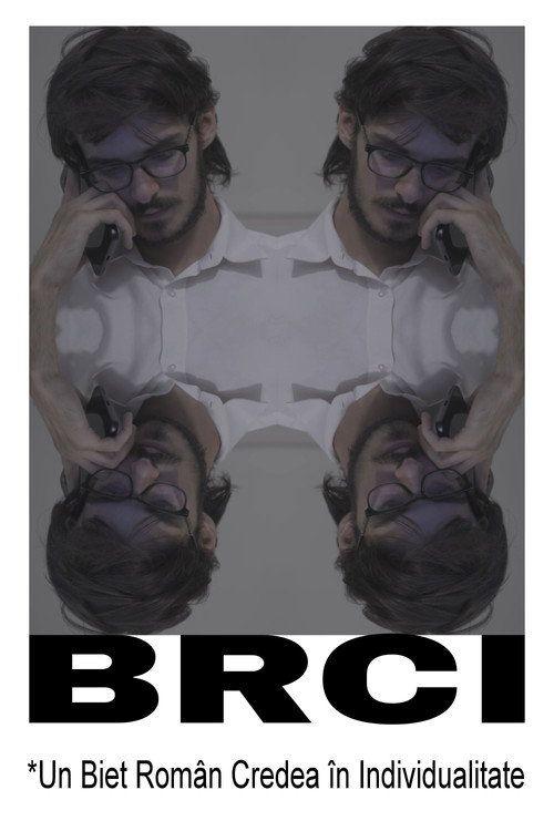 profile image Uită-te la Film BRCI *Un Biet Român Credea în Individualitate 2025 Subtitrat în Română