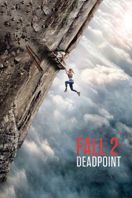 profile image شاهد فيلم Fall 2: Deadpoint 2026 مترجم اون لاين