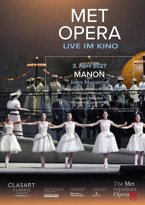 profile image Voir Film The Metropolitan Opera 2026/27: Manon 2027 en Streaming VOSTFR