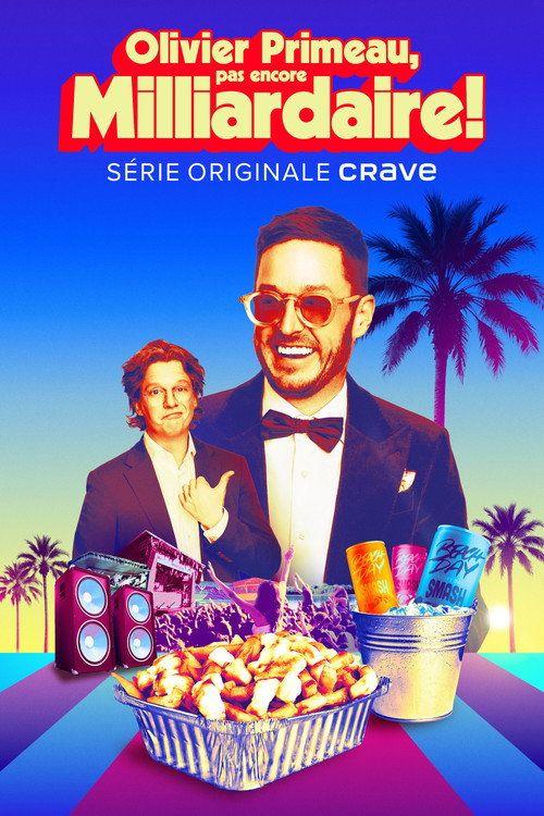 profile image Voir Olivier Primeau, pas encore milliardaire! EP.3 (Épisode 3) en streaming vostfr