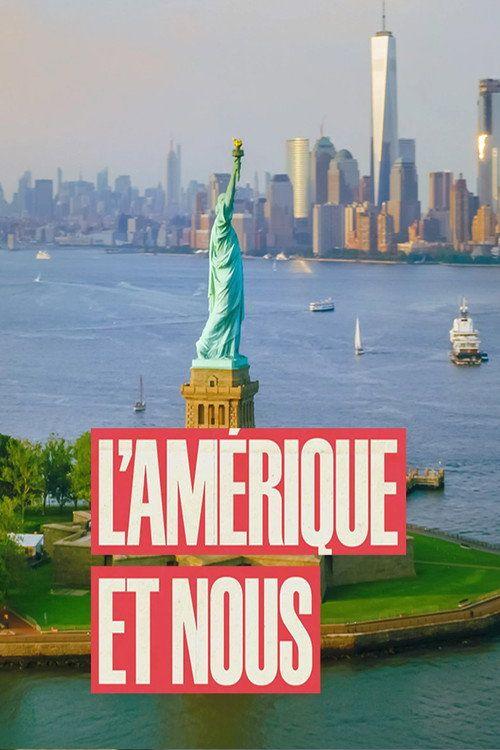 profile image Voir L'Amérique et nous - 250 ans d'amour/haine ! EP.2 (Épisode 2) en streaming vostfr