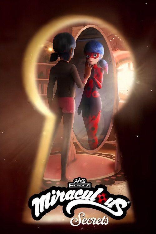 profile image Voir Miraculous Secrets EP.5-7 (Épisode 5-7) en streaming vostfr