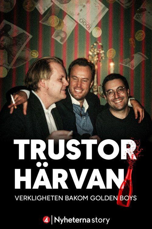 profile image Titta på Film Trustorhärvan – verkligheten bakom Golden Boys 【2026】 Svenska Undertexter