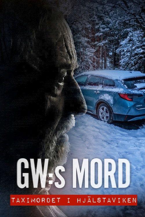 profile image Titta på Film GW:s mord – Taximordet i Hjälstaviken 2026 Svenska Undertexter