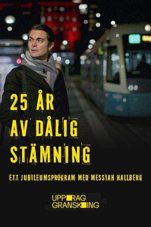 profile image Streama Uppdrag granskning 25 år EP.9 (Avsnitt 9) med svenska undertexter