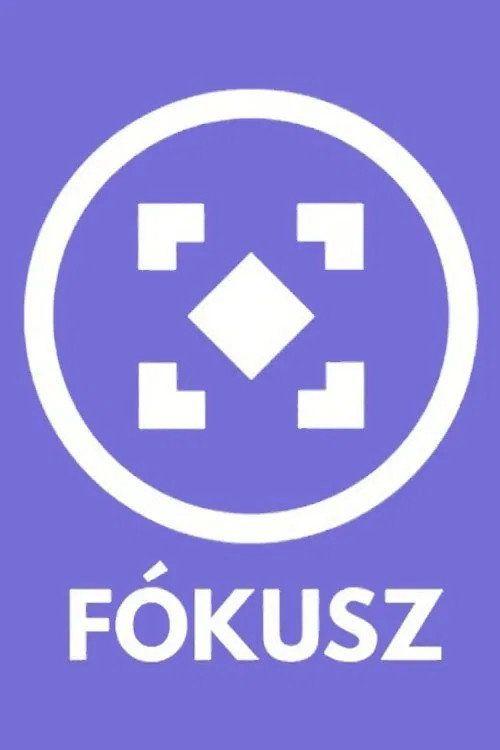 profile image Streameld Fókusz EP.1 (Epizód 1) magyar felirattal ingyen
