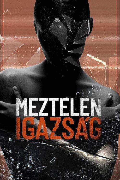 profile image Nézd Meztelen igazság EP.5 (Epizód 5) magyar felirattal online