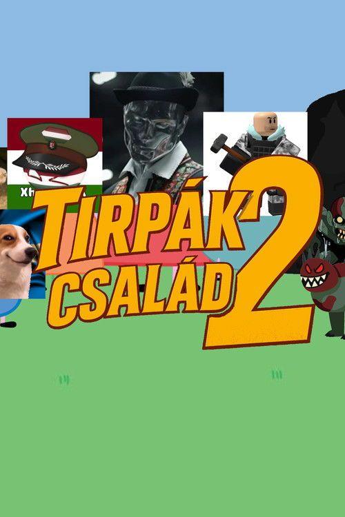 profile image Nézd Tirpák Család S2 EP.5 (Évad 2 Epizód 5) magyar felirattal online