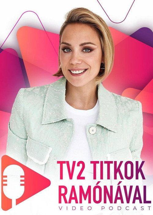 profile image Streameld TV2 Titkok Ramónával S2 EP.15 (Évad 2 Epizód 15) magyar felirattal ingyen