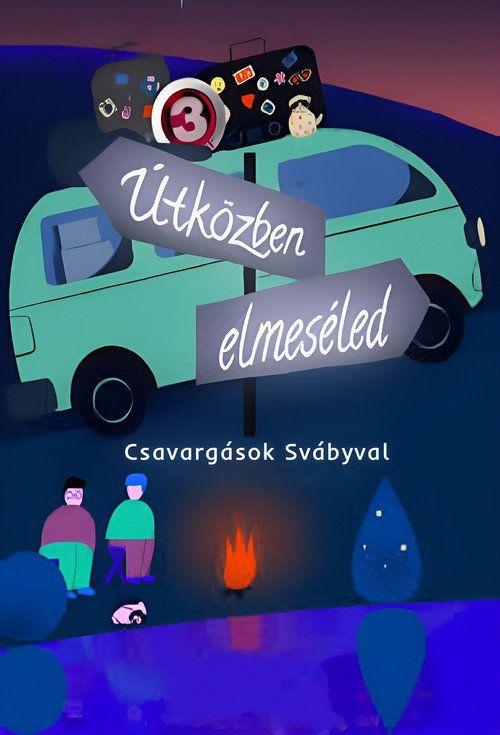 profile image Nézd Útközben elmeséled - Csavargások Svábyval S2 EP.8 (Évad 2 Epizód 8) magyar felirattal online