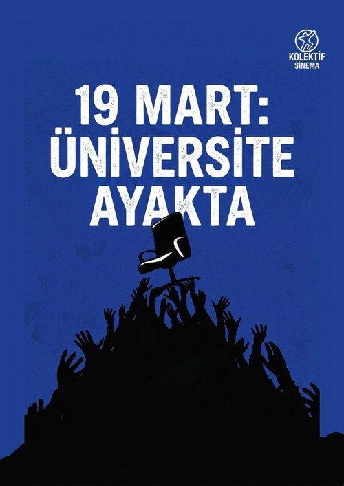 profile image İzle Film 19 MART: ÜNİVERSİTE AYAKTA 2026 Türkçe Altyazılı Online