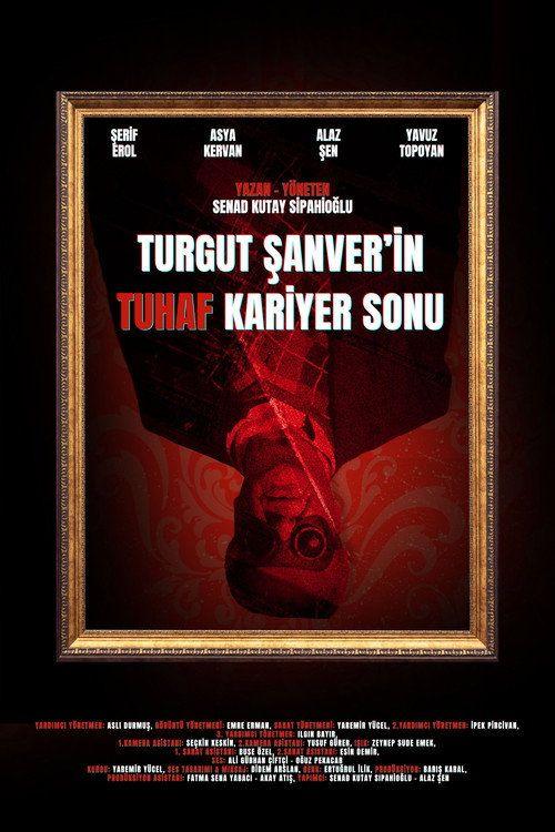 profile image İzle Film Turgut Şanver'in Tuhaf Kariyer Sonu 《2026》 Türkçe Altyazılı Online