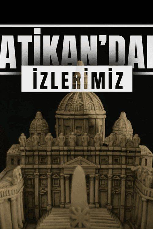profile image İzle Vatikan'daki İzlerimiz EP.8 (Bölüm 8) türkçe altyazılı online