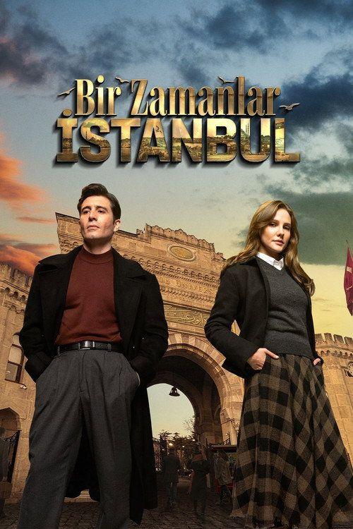 profile image Akış Bir Zamanlar İstanbul EP.16 (Bölüm 16) türkçe altyazı ücretsiz