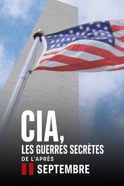 profile image Regarder CIA, les guerres secrètes de l’après-11 Septembre EP.1-3 (Épisode 1-3) vostfr gratuit