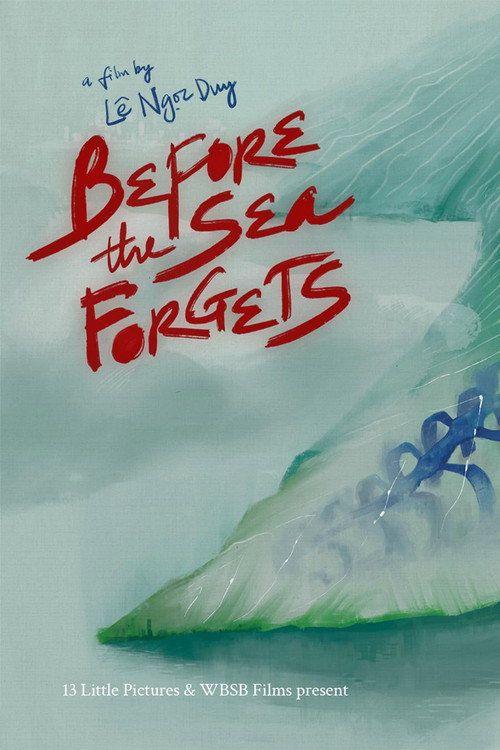 profile image Before the Sea Forgets Full lậu Vietsub + Thuyết Minh Phimmoi (2025) Motchill