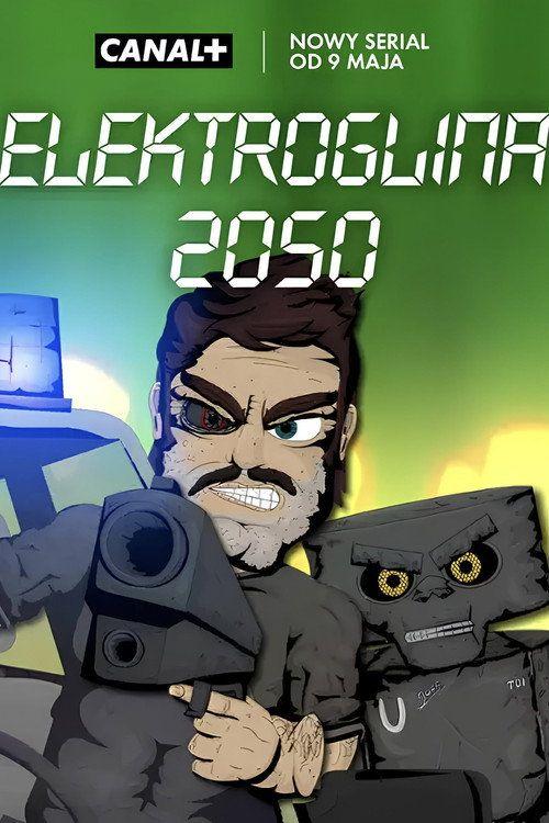 profile image Streamuj Elektroglina 2050 EP.6 (Odcinek 6) z napisami pl