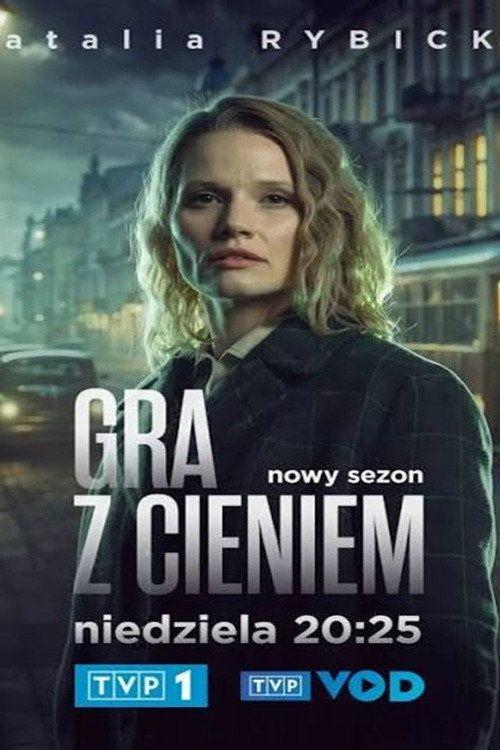 profile image Streamuj Gra z Cieniem S2 EP.1-3 (Sezon 2 Odcinek 1-3) z napisami pl