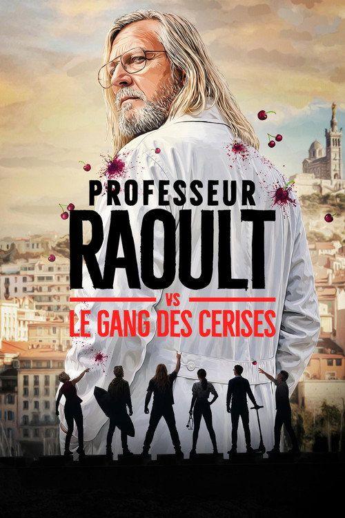 profile image Regarder Professeur Raoult vs le gang des Cerises EP.1-3 (Épisode 1-3) vostfr gratuit