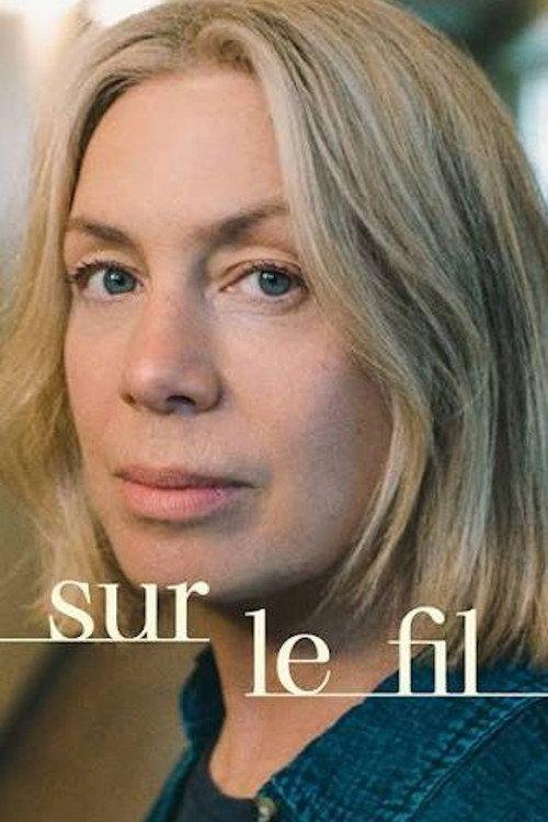 profile image Regarder Sur le fil EP.1-3 (Épisode 1-3) vostfr gratuit