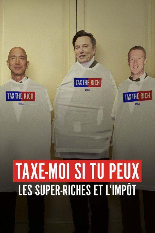 profile image Voir Ultra-riches – Taxe-moi (si tu peux !) EP.1-2 (Épisode 1-2) en streaming vostfr