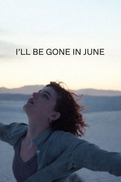 profile image Stream Film I'll Be Gone in June (2026) auf Deutsch kostenlos