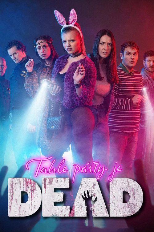 profile image Streamuj film Tahle párty je DEAD 《2026》 s českými titulky zdarma