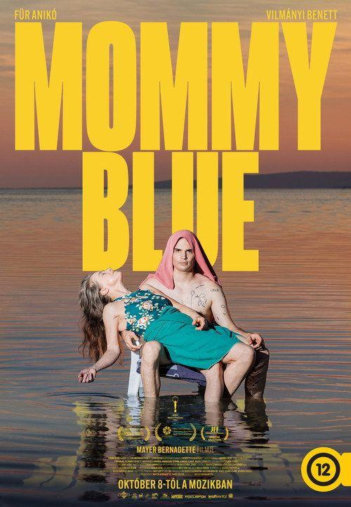 profile image Streameld Film Mommy Blue 【2026】 Magyar Felirattal Ingyen