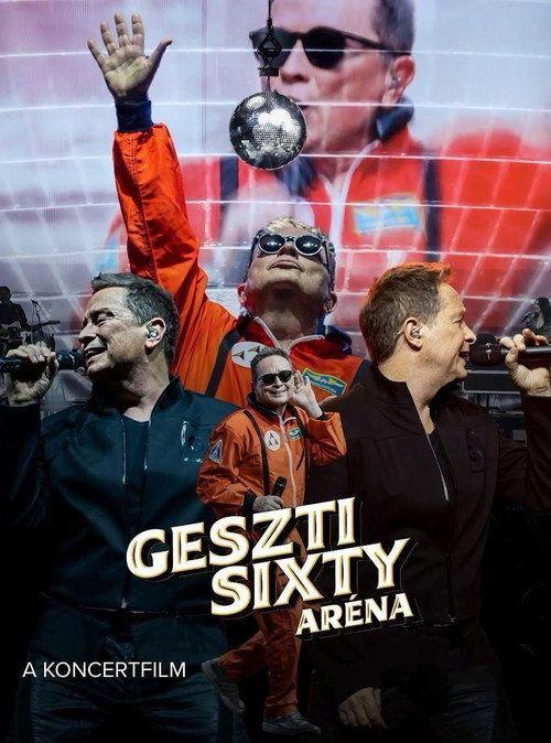 profile image Nézd Film “Geszti Sixty Aréna Show” (•2025•) Magyar Felirattal Online