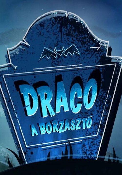 profile image Nézd Draco, a borzasztó EP.2 (Epizód 2) magyar felirattal online
