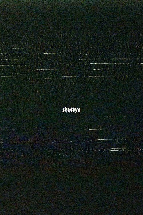 profile image Watch Movie shuteye 【2027】 with English Subtitles Online
