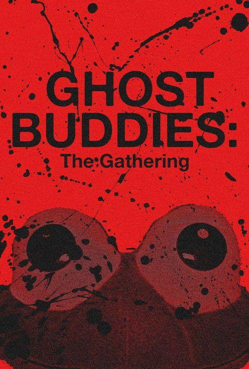 profile image Stream Ghost Buddies: The Gathering [•2026•] Movie English Sub Free