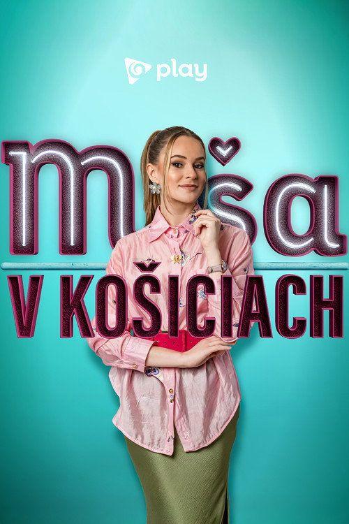 profile image Streamuj “Miša v Košiciach EP.3-5 (Epizóda 3-5)” so slovenskými titulkami zdarma