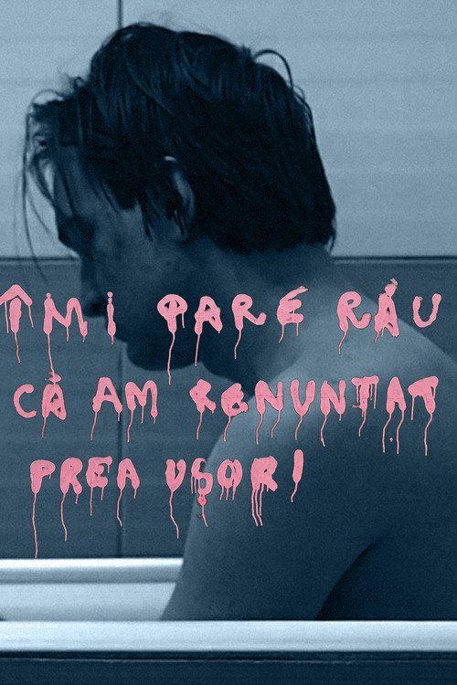 profile image Uită-te la Film Îmi Pare Rău Că Am Renunțat Prea Ușor! [•2026•] Subtitrat în Română