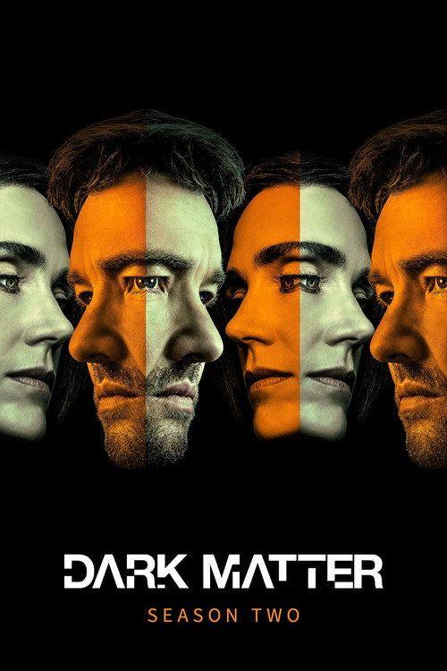 profile image สตรีม 「Dark Matter S2 EP.3-5 (ซีซัน 2 ตอน 3-5)」 ซับไทย ฟรี