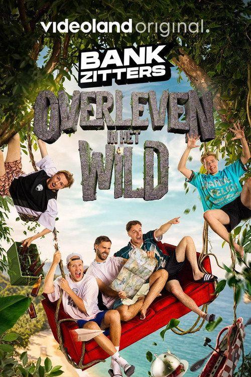 profile image Bekijk Bankzitters: Overleven In Het Wild EP.3-5 (Aflevering 3-5) nederlandse ondertiteling