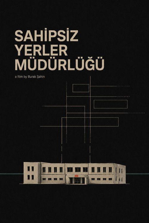 profile image Akış Film “Sahipsiz Yerler Müdürlüğü” 『2026』 Türkçe Altyazı İzle