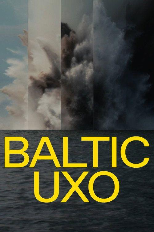 profile image Stream Baltic UXO [2026] Movie English Sub Free