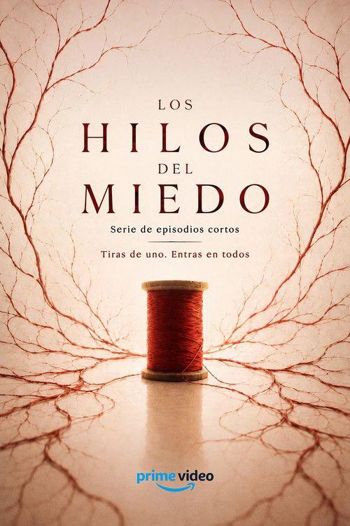 profile image Ver serie Los Hilos del Miedo EP.2-3 (Episodio 2-3) online español